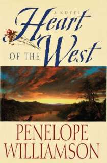   Heart of the West A Novel by Penelope Williamson 