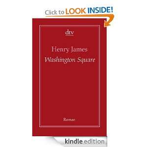 Washington Square Roman (German Edition) Henry James, Karl Ludwig 