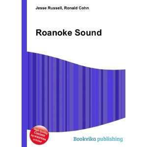  Roanoke Sound Ronald Cohn Jesse Russell Books