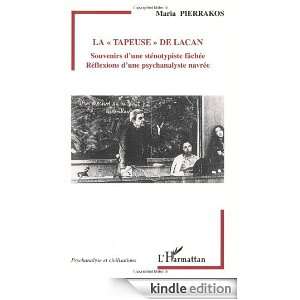 La tapeuse de Lacan  Souvenirs dune sténotypiste fâchée 