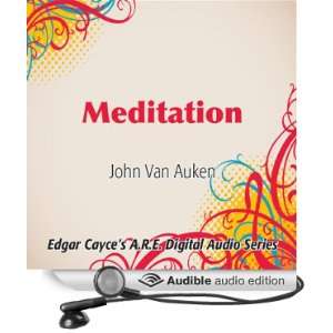  Meditation (Audible Audio Edition) John Van Auken Books