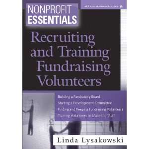   Fundraising Volunteers [Paperback] Linda Lysakowski ACFRE Books