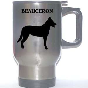  Beauceron Dog Stainless Steel Mug: Everything Else