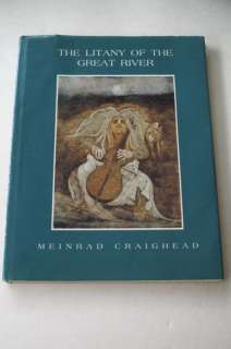 The Litany of the Great River by M. Craighead VGHB & DJ 9780809104482 