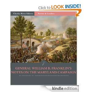 Battles & Leaders of the Civil War: General William B. Franklins 