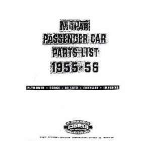   1955 1956 MOPAR CHRYSLER DODGE PLYMOUTH Parts Book: Automotive