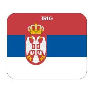  Serbia, Irig Mouse Pad 