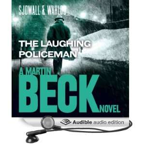  The Laughing Policeman: Martin Beck Series, Book 4 
