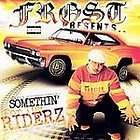 Frost Presents Frost Presents Somethin 4 The Riderz CD