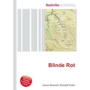  Blinde Rot Ronald Cohn Jesse Russell Books
