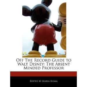    The Absent Minded Professor (9781171170518) Maria Risma Books