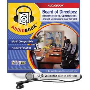 Board of Directors Responsibilities, Opportunities, and 23 Questions 