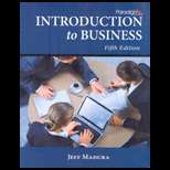 Introduction to Business (ISBN10: 0763836206; ISBN13: 9780763836207)