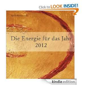Die Energie für das Jahr 2012 (German Edition) Sigrun Harrassowitz 