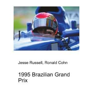  1995 Brazilian Grand Prix Ronald Cohn Jesse Russell 