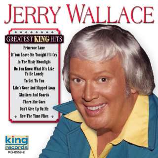 Jerry Wallace Greatest King HIts CD   New & Still Sealed  