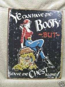 Cute Pirate chest booty novelty Tin Metal Sign  