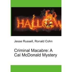   Cal McDonald Mystery Ronald Cohn Jesse Russell  Books