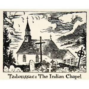  1947 Lithograph Tadoussac Quebec Canada Indian Chapel 