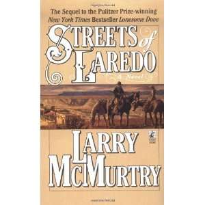  Streets of Laredo [Mass Market Paperback] Larry McMurtry Books