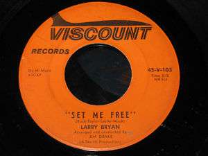 LARRY BRYAN~SET ME FREE/ON THE OUTSIDE~R&B/Soul 45  