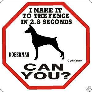 Doberman 2.8 Fence Sign Many More Pet Breeds Dog Avail  