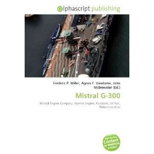  Mistral G 300 (9786133984875): Books
