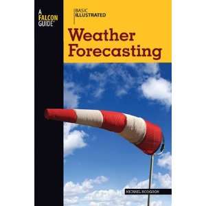 Basic Essentials: Weather Forecasting:  Sports & Outdoors