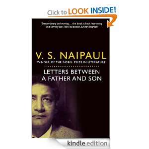   Between a Father and Son V. S. Naipaul  Kindle Store