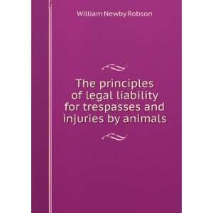   and injuries by animals: William Newby Robson:  Books