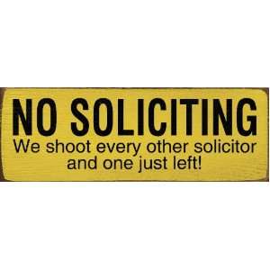   every other solicitor and one just left! Wooden Sign: Home & Kitchen