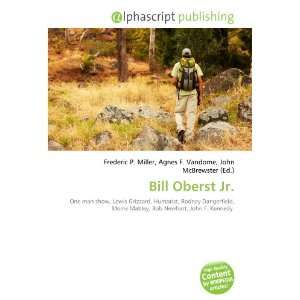  Bill Oberst Jr. (9786133831209): Books