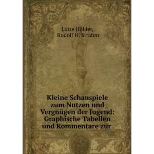   Tabellen und Kommentare zur . Rudolf H. Strahm Luise HÃ¶lder Books