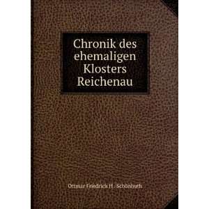   Klosters Reichenau Ottmar Friedrich H . SchÃ¶nhuth Books