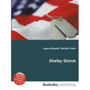  Shelby Storck Ronald Cohn Jesse Russell Books