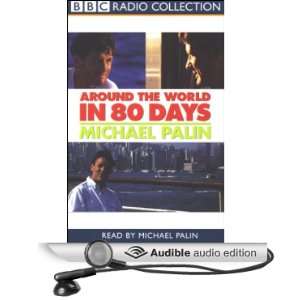   the World in 80 Days (Audible Audio Edition) Michael Palin Books