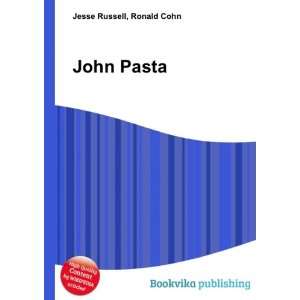  John Pasta: Ronald Cohn Jesse Russell: Books