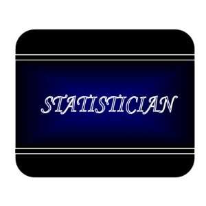  Job Occupation   Statistician Mouse Pad 