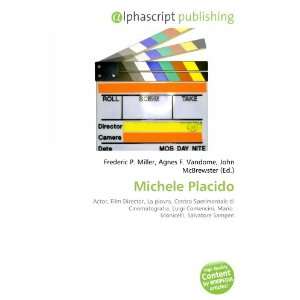  Michele Placido (9786134061315) Books