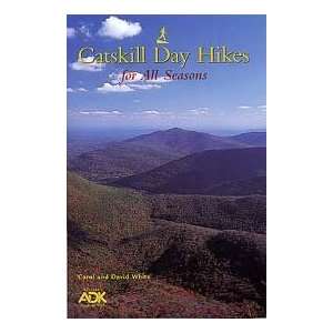  Catskill Day Hikes for all Seas Guide Book / White 