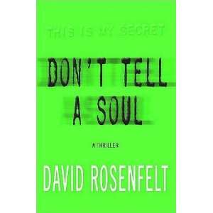  Dont Tell A Soul [Audio CD] David Rosenfelt Books