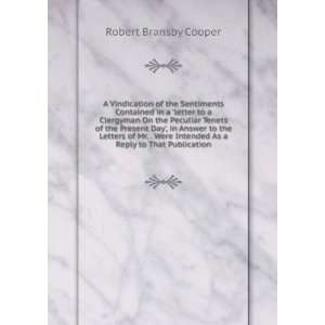   Intended As a Reply to That Publication Robert Bransby Cooper Books