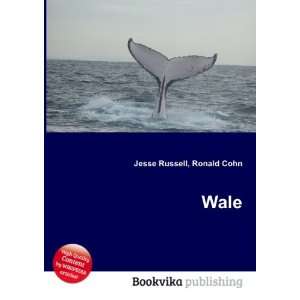  Wale Ronald Cohn Jesse Russell Books