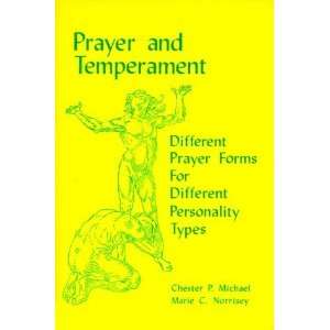    Prayer and Temperament [Paperback] Chester P. Michael Books