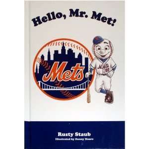  Hello Mr. Met By Rusty Staub Hardcover Book   Model 
