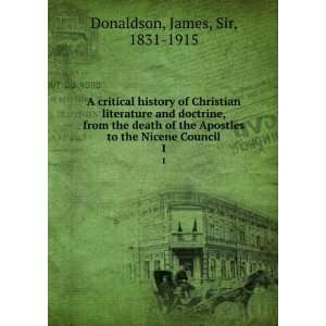 critical history of Christian literature and doctrine, from the death 