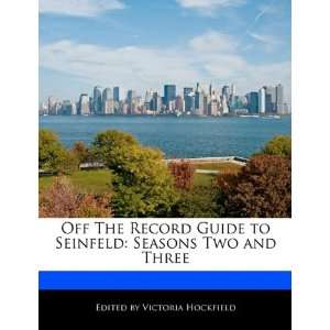  Off The Record Guide to Seinfeld Seasons Two and Three 