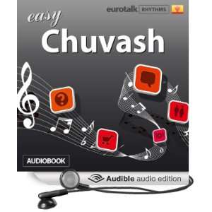  Rhythms Easy Chuvash (Audible Audio Edition) EuroTalk Ltd 