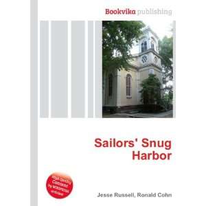  Sailors Snug Harbor Ronald Cohn Jesse Russell Books