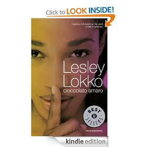 Cioccolato amaro (Oscar bestsellers) (Italian Edition) Lesley Lokko 